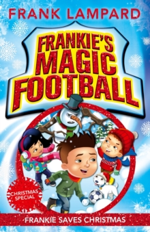 Frankie Saves Christmas : Book 8