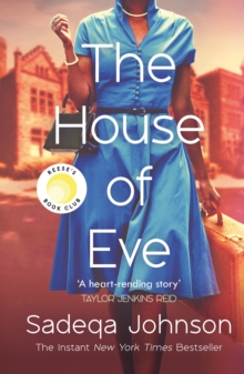 The House of Eve : Totally heartbreaking and unputdownable historical fiction