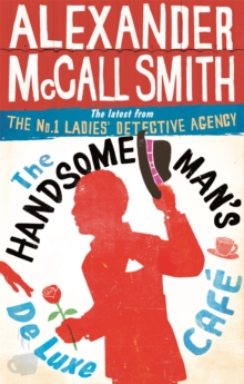 The Handsome Man's De Luxe Cafe, Paperback Book The Handsome Man's De Luxe Cafe, Paperback Book