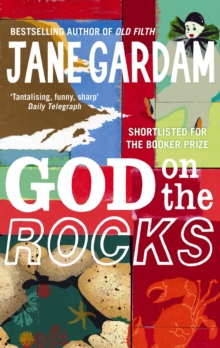 God On The Rocks : Shortlisted for the Booker Prize