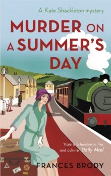 Murder on a Summer's Day : Book 5 in the Kate Shackleton mysteries