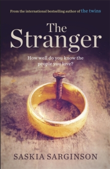 The Stranger : The twisty and exhilarating new novel from Richard & Judy bestselling author of The Twins, Paperback Book The Stranger : The twisty and exhilarating new novel from Richard & Judy bestselling author of The Twins, Paperback Book
