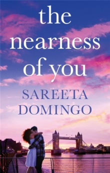 The Nearness of You : a heartbreaking romance, Paperback / softback Book The Nearness of You : a heartbreaking romance, Paperback / softback Book