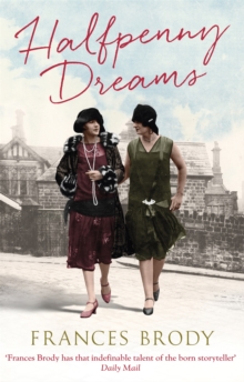 Halfpenny Dreams, Paperback Book Halfpenny Dreams, Paperback Book