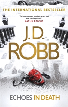 Echoes in Death : 44, Hardback Book Echoes in Death : 44, Hardback Book