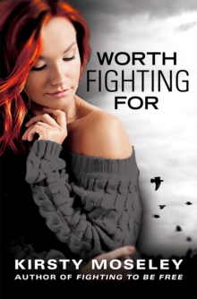 Worth Fighting For, Paperback / softback Book Worth Fighting For, Paperback / softback Book
