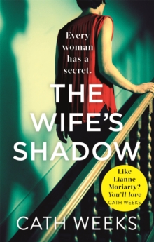 The Wife's Shadow : The most gripping and heartbreaking page turner you'll read this year, Paperback / softback Book The Wife's Shadow : The most gripping and heartbreaking page turner you'll read this year, Paperback / softback Book