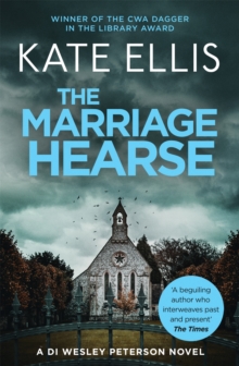 The Marriage Hearse : Book 10 in the DI Wesley Peterson crime series