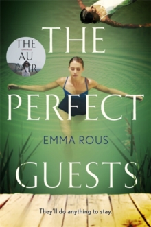 The Perfect Guests : an enthralling, page-turning thriller full of dark family secrets