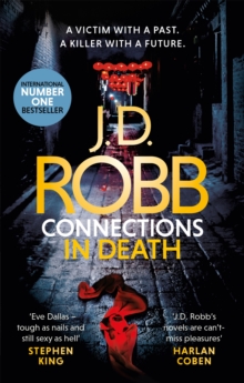 Connections In Death : An Eve Dallas Thriller (Book 48)