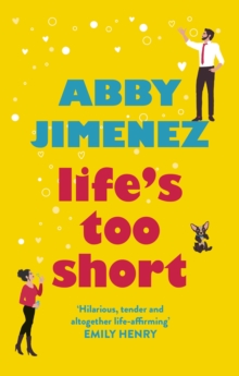 Life's Too Short : the most hilarious and heartbreaking read of 2021