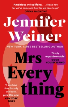 Mrs Everything : If you have time for only one book this summer, pick this one' New York Times