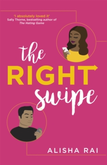 The Right Swipe : Swipe Right On This Irresistible Romcom