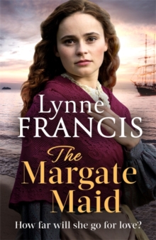 The Margate Maid : a gripping saga of love and betrayal, Hardback Book The Margate Maid : a gripping saga of love and betrayal, Hardback Book