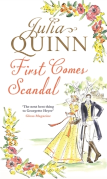 First Comes Scandal, Paperback / softback Book First Comes Scandal, Paperback / softback Book
