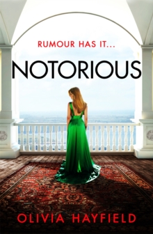 Notorious : a scandalous read perfect for fans of Danielle Steel