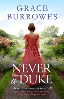 Never a Duke : a perfectly romantic Regency tale for fans of Bridgerton