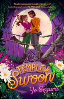 Temple of Swoon : the perfect enemies-to-lovers adventure romance