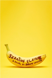 Sedating Elaine : 'a riotous rollercoaster of hilarity, tenderness and beautiful craziness'