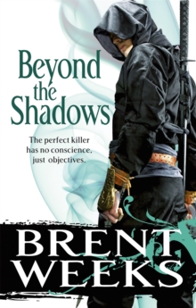 Beyond The Shadows : Book 3 of the Night Angel, Paperback Book Beyond The Shadows : Book 3 of the Night Angel, Paperback Book