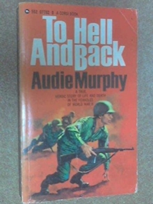 To Hell and Back, Paperback Book To Hell and Back, Paperback Book