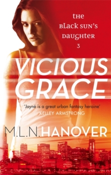 Vicious Grace : Black Sun's Daughter: Book Three, Paperback Book Vicious Grace : Black Sun's Daughter: Book Three, Paperback Book