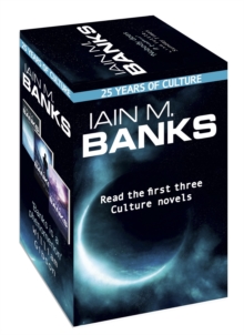 Iain M. Banks Culture - 25th anniversary box set : Consider Phlebas, The Player of Games and Use of Weapons, Mixed media product Book Iain M. Banks Culture - 25th anniversary box set : Consider Phlebas, The Player of Games and Use of Weapons, Mixed media product Book