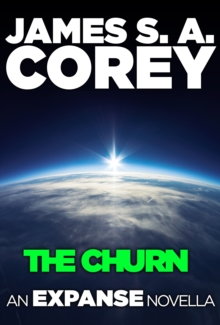 The Churn : An Expanse Novella