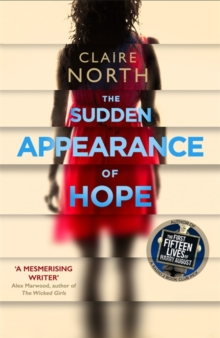 The Sudden Appearance of Hope, Hardback Book The Sudden Appearance of Hope, Hardback Book