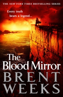 The Blood Mirror : Book Four of the Lightbringer series, Paperback / softback Book The Blood Mirror : Book Four of the Lightbringer series, Paperback / softback Book