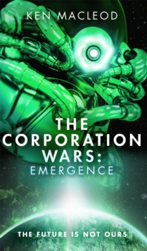 The Corporation Wars: Emergence, Hardback Book The Corporation Wars: Emergence, Hardback Book