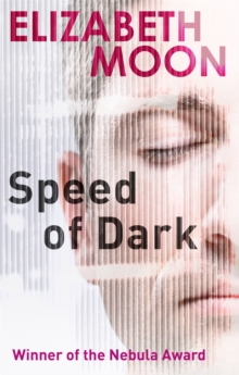 Speed Of Dark : Winner of the Nebula Award