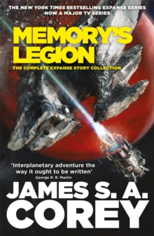 Little, Brown Book Group Memory's Legion , The Complete Expanse Story Collection