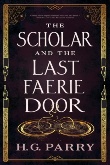 The Scholar and the Last Faerie door