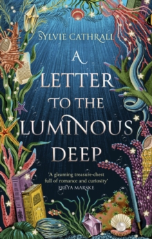 Little, Brown Book Group The Letter To The Luminous Deep , The Perfect Cosy Magical Academia Read!