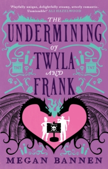 The Undermining of Twyla and Frank