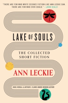 Lake of Souls: The Collected Short Fiction