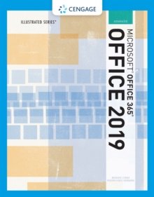 Illustrated Microsoft(R)Office 365 & Office 2019 Advanced