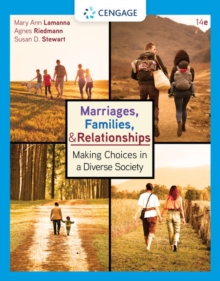 Marriages, Families, and Relationships : Making Choices in a Diverse Society