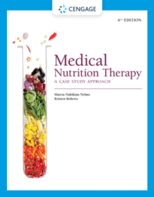 Medical Nutrition Therapy : A Case Study Approach