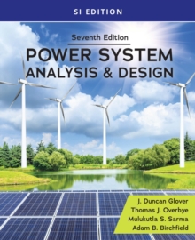 Power System Analysis and Design, SI Edition