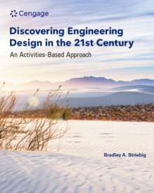 Discovering Engineering Design in the 21st Century