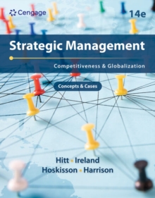 Strategic Management: Concepts and Cases : Competitiveness and Globalization