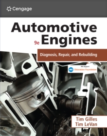 Automotive Engines : Diagnosis, Repair, and Rebuilding