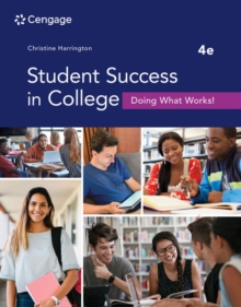 Student Success in College : Doing What Works!