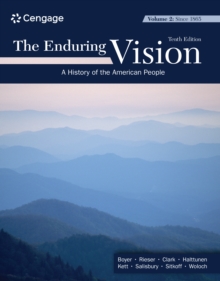 The Enduring Vision, Volume II : Since 1865