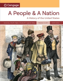 A People and a Nation, Volume I : to 1877