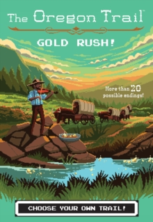Gold Rush!, Hardback Book Gold Rush!, Hardback Book
