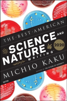 The Best American Science and Nature Writing 2020