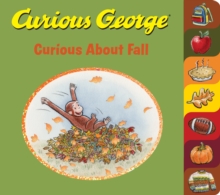 Curious George Curious About Fall (tabbed board book), Board book Book Curious George Curious About Fall (tabbed board book), Board book Book